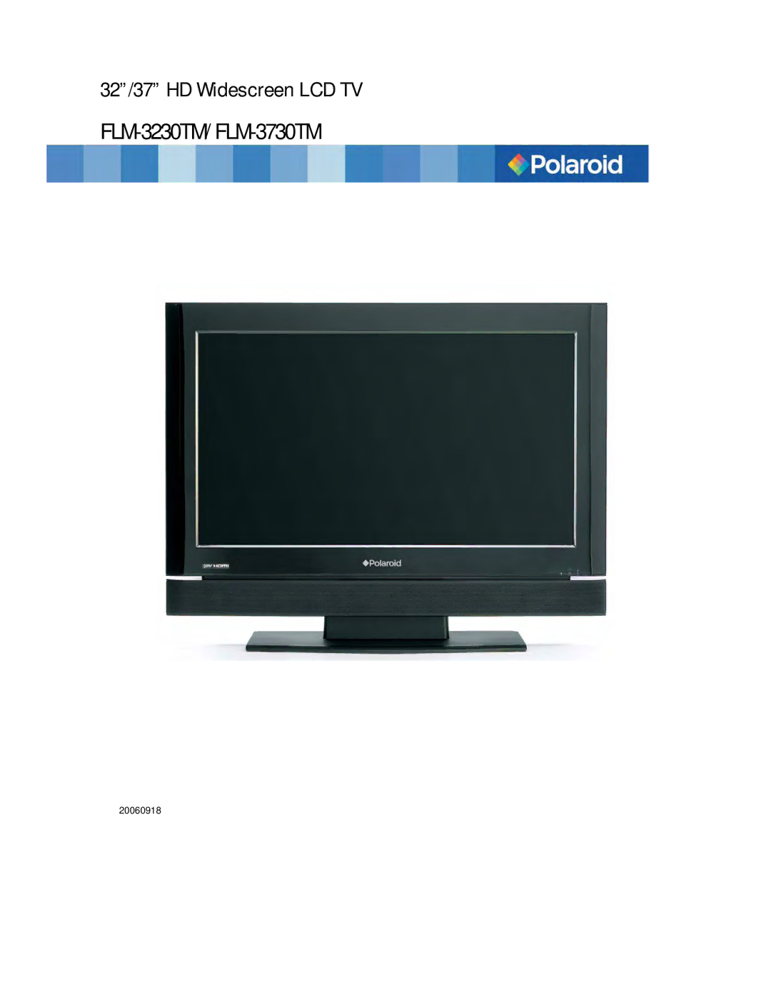 Polaroid FLM-3230TM, FLM-3730TM manual 32/37 HD Widescreen LCD TV 