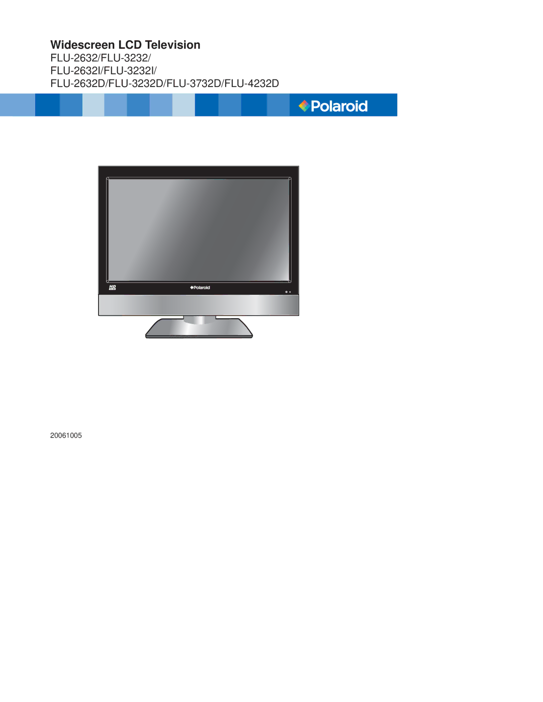 Polaroid FLU-3232I, FLU-3732D, FLU-4232D, FLU-3232D, FLU-2632D, FLU-2632I manual Widescreen LCD Television 