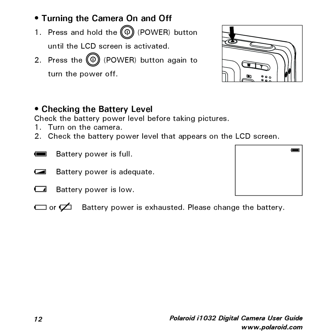 Polaroid i1032 manual Turning the Camera On and Off 