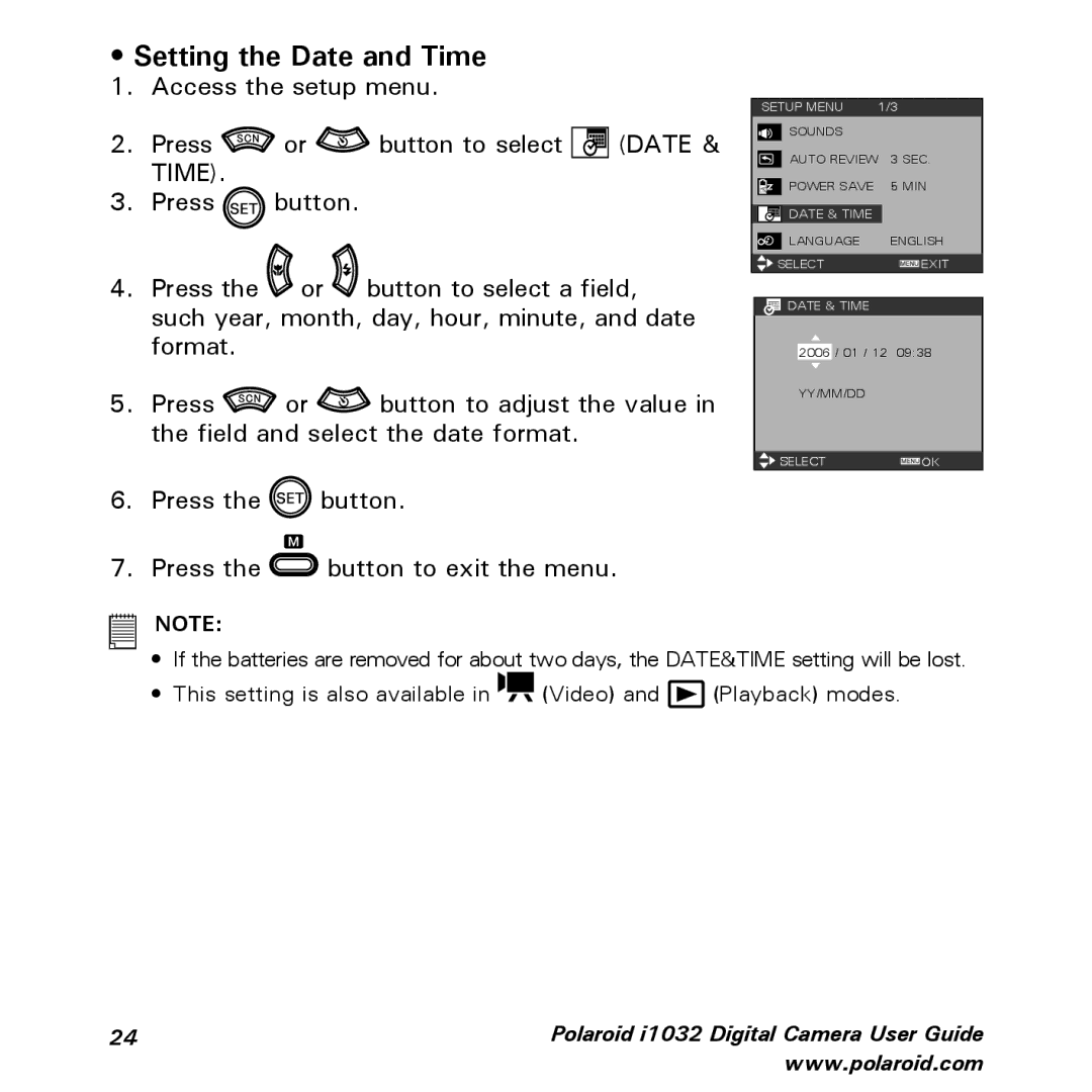 Polaroid i1032 manual Setting the Date and Time, Press the button Press the button to exit the menu 