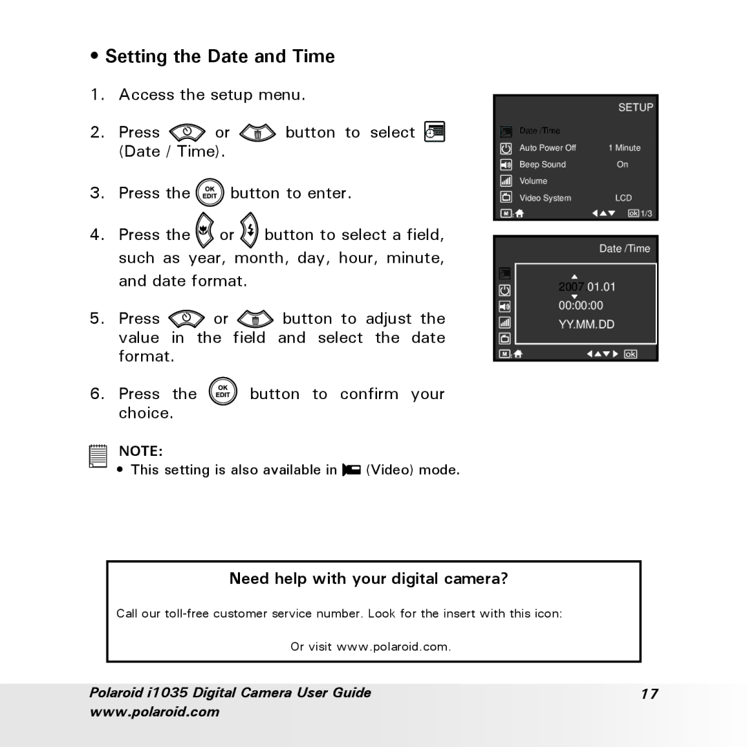 Polaroid i1035 user manual Setting the Date and Time, Need help with your digital camera? 