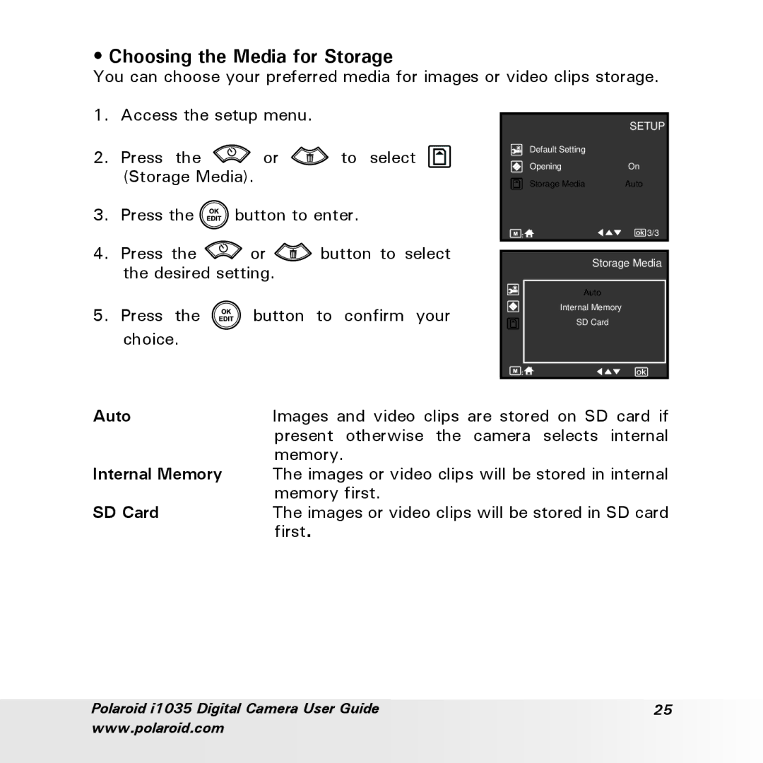 Polaroid i1035 user manual Choosing the Media for Storage, Auto, Internal Memory, SD Card 