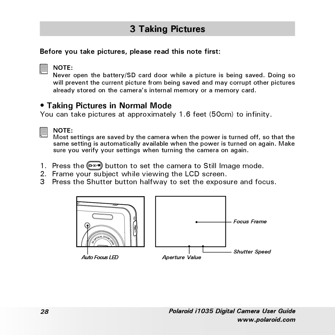 Polaroid i1035 user manual Taking Pictures in Normal Mode, Before you take pictures, please read this note first 