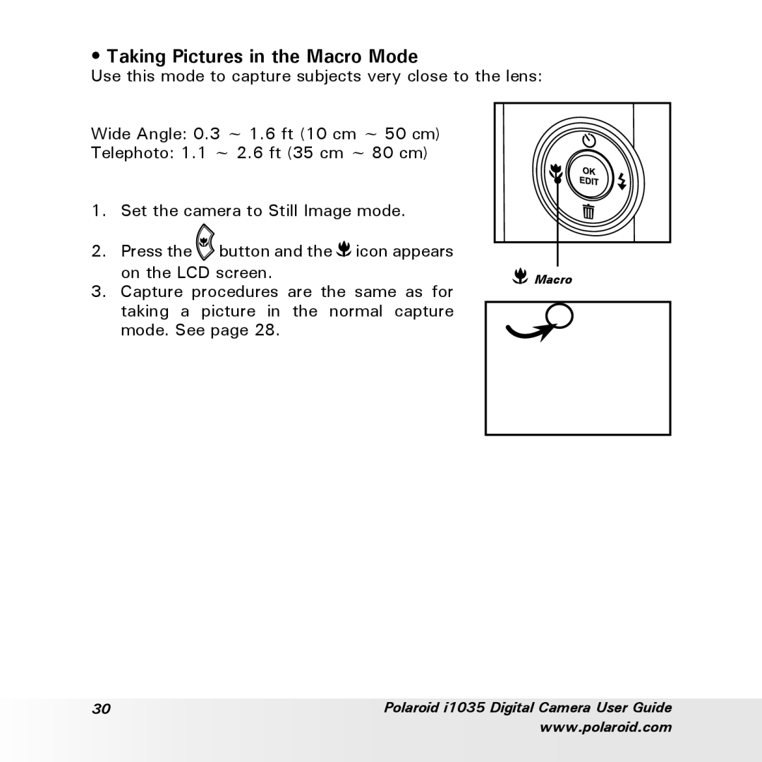 Polaroid i1035 user manual Taking Pictures in the Macro Mode 