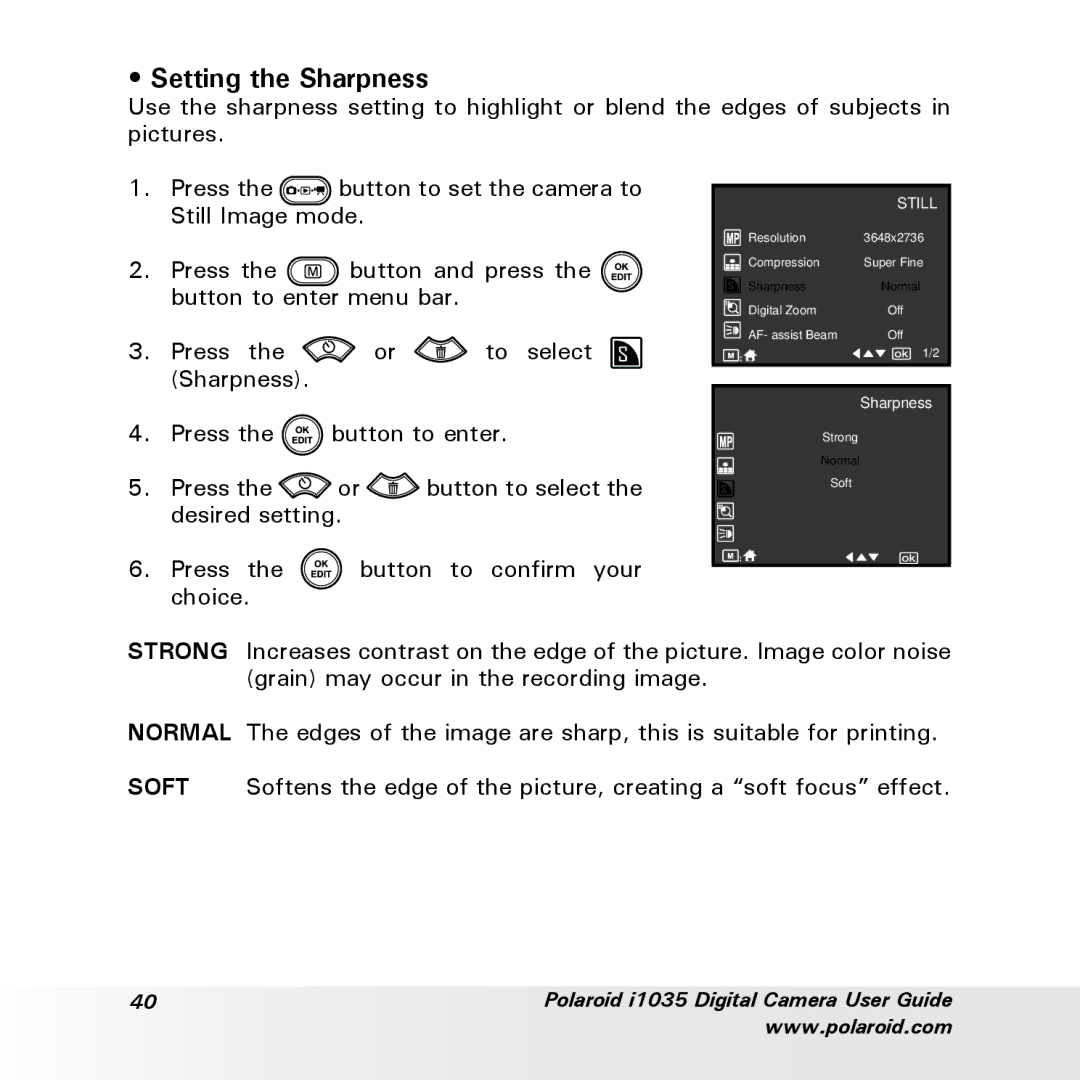 Polaroid i1035 user manual Setting the Sharpness 