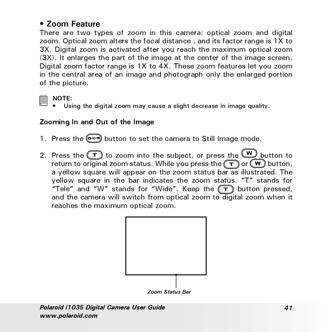 Polaroid i1035 user manual Zoom Feature, Zooming In and Out of the Image 