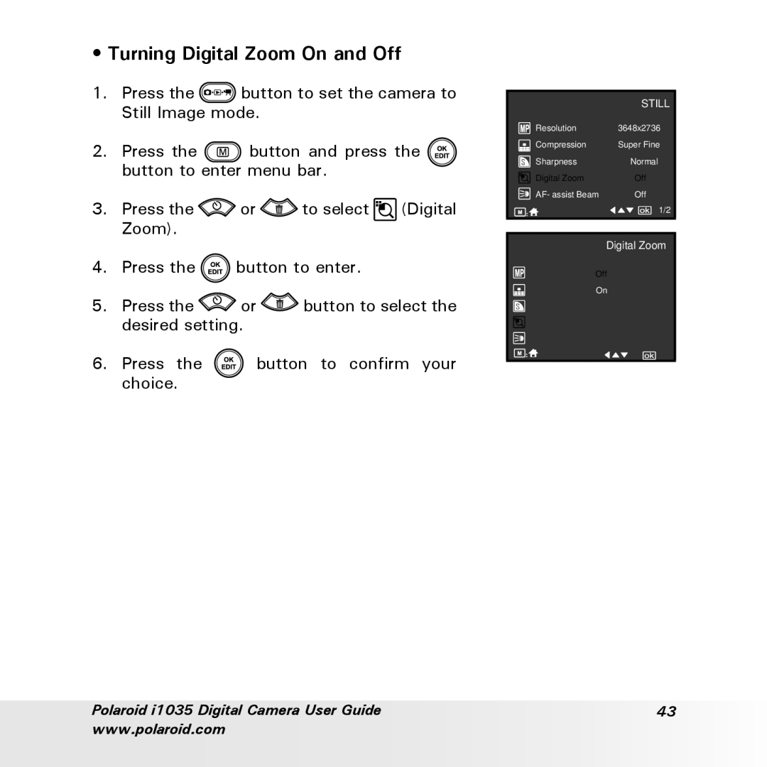 Polaroid i1035 user manual Turning Digital Zoom On and Off 