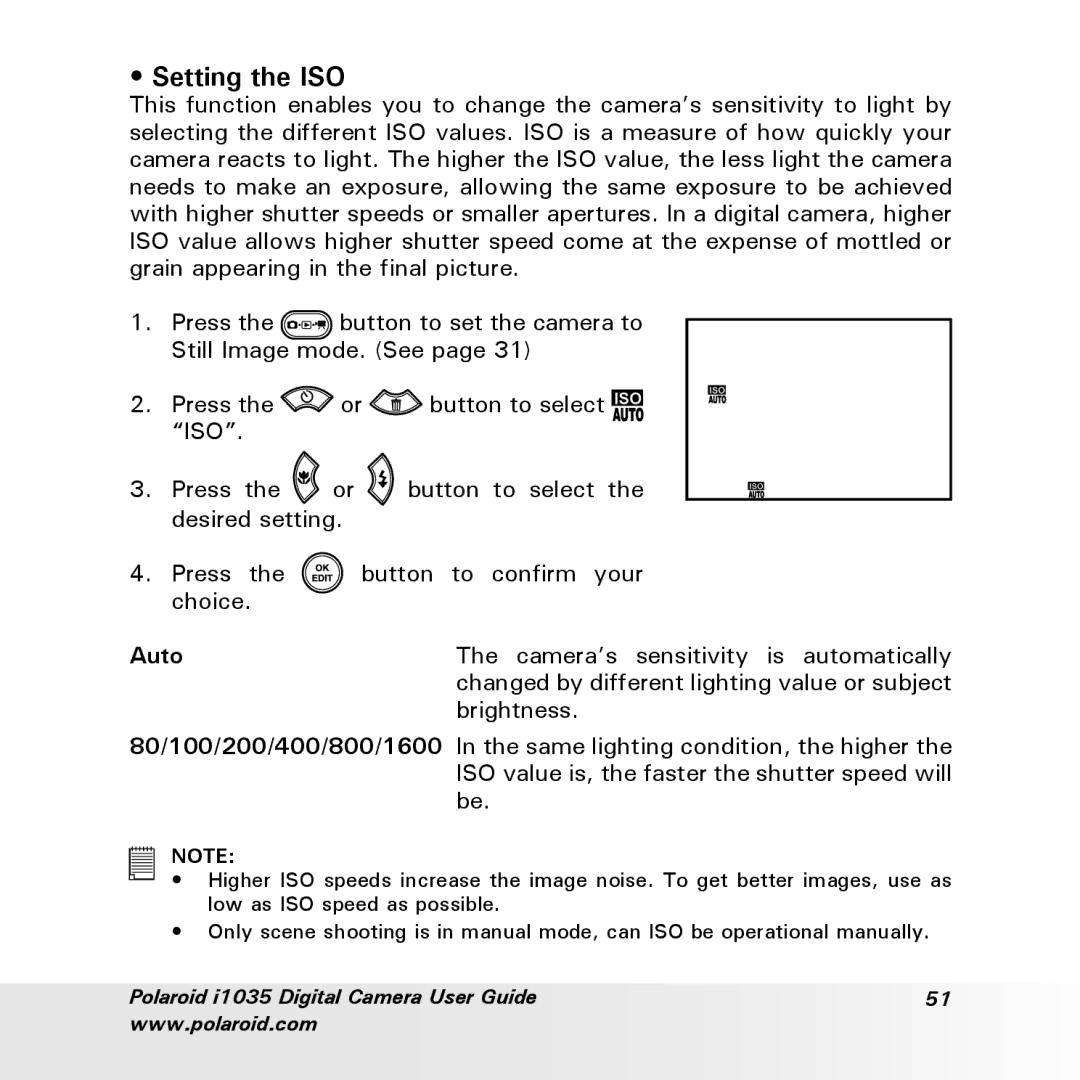 Polaroid i1035 user manual Setting the ISO, Still Image mode. See 