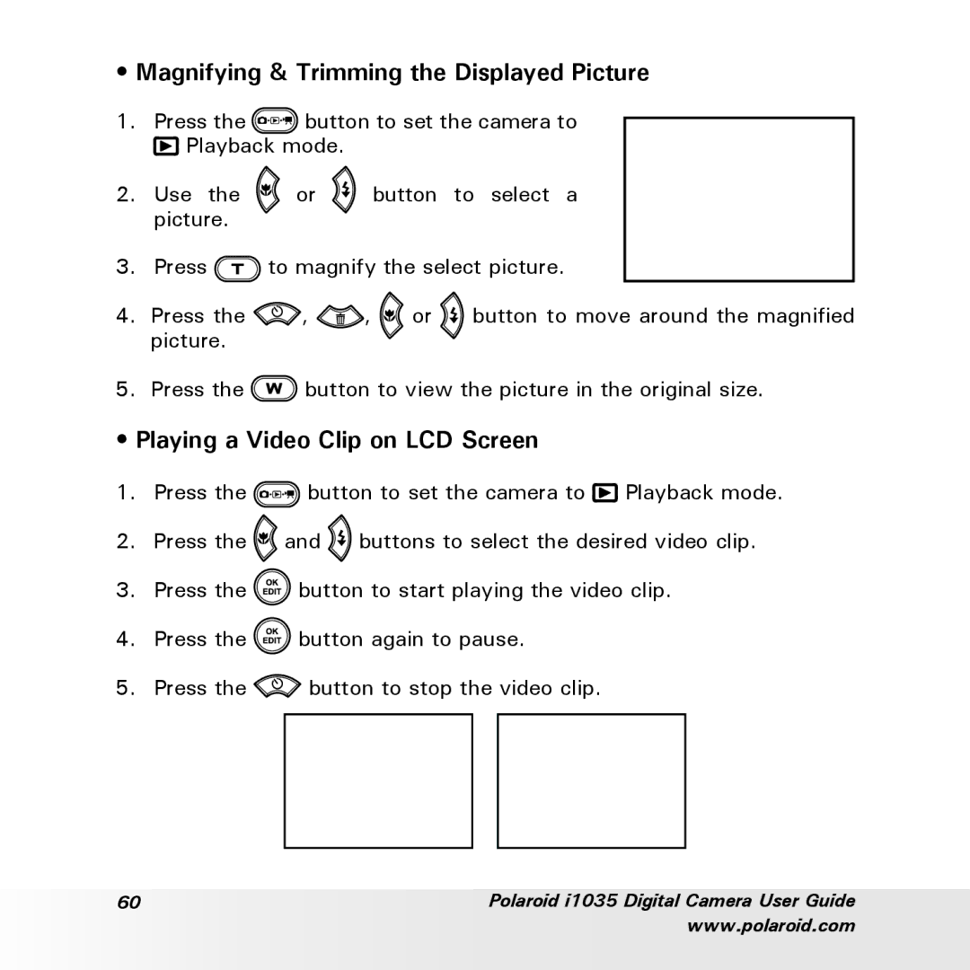 Polaroid i1035 user manual Magnifying & Trimming the Displayed Picture, Playing a Video Clip on LCD Screen 