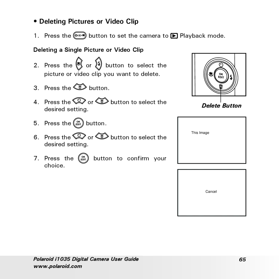 Polaroid i1035 user manual Deleting Pictures or Video Clip, Deleting a Single Picture or Video Clip 