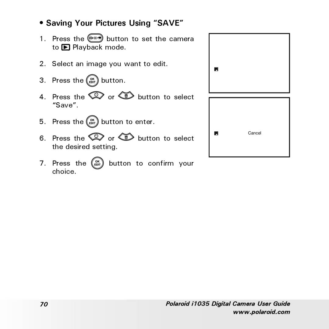 Polaroid i1035 user manual Saving Your Pictures Using Save 