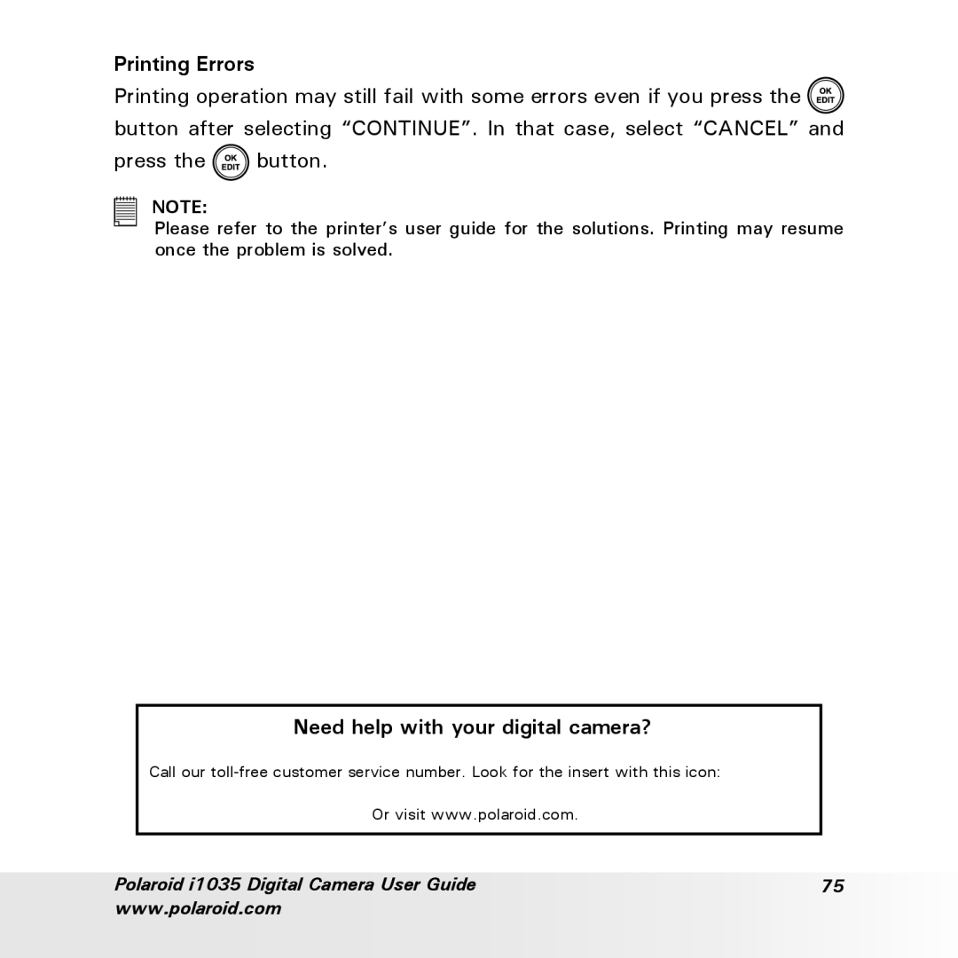 Polaroid i1035 user manual Printing Errors, Need help with your digital camera? 