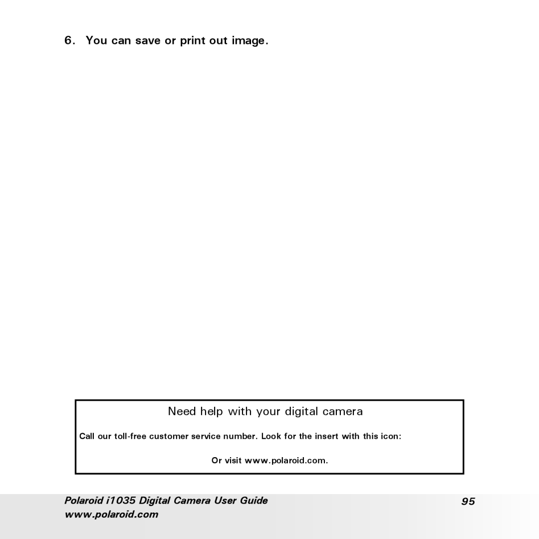 Polaroid i1035 user manual You can save or print out image 