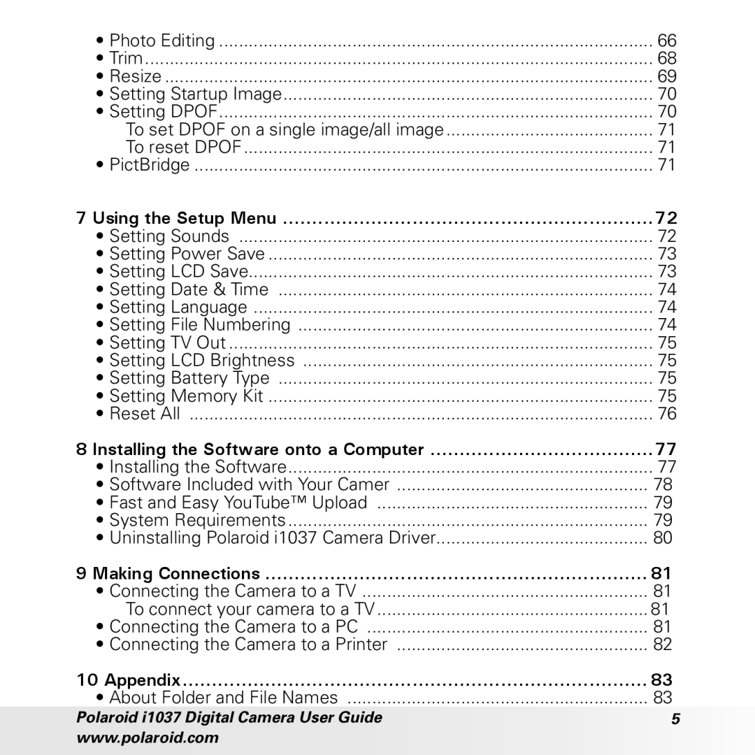 Polaroid i1037 manual Using the Setup Menu, Installing the Software onto a Computer, Making Connections, Appendix 