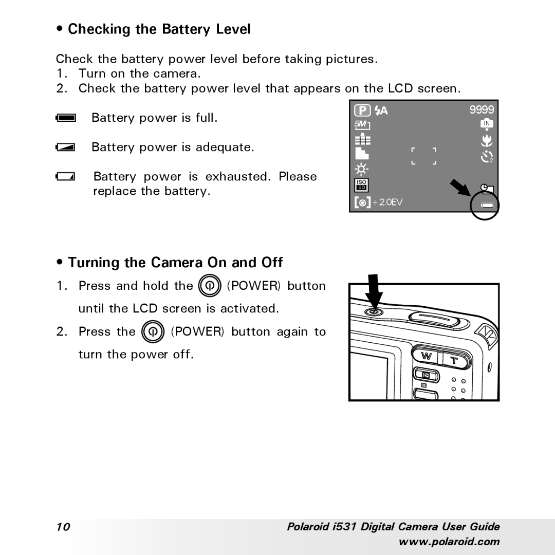 Polaroid i531 manual Checking the Battery Level, Turning the Camera On and Off 