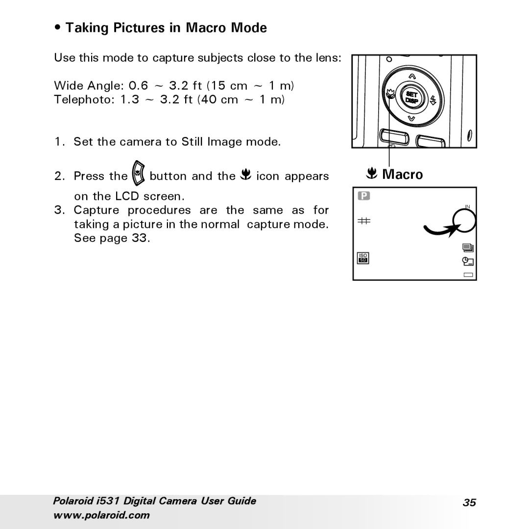 Polaroid i531 manual Taking Pictures in Macro Mode 