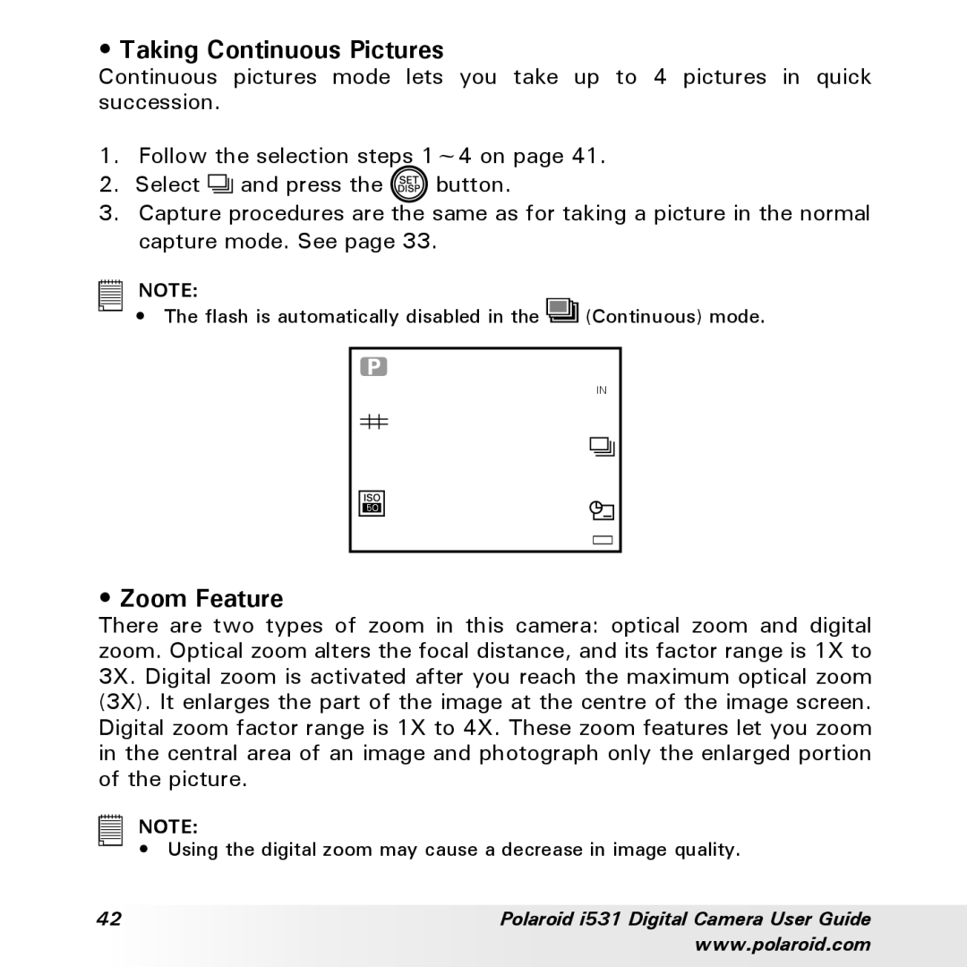 Polaroid i531 manual Taking Continuous Pictures, Zoom Feature 