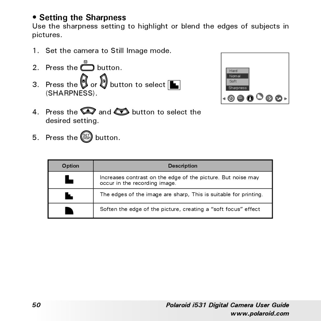 Polaroid i531 manual Setting the Sharpness 
