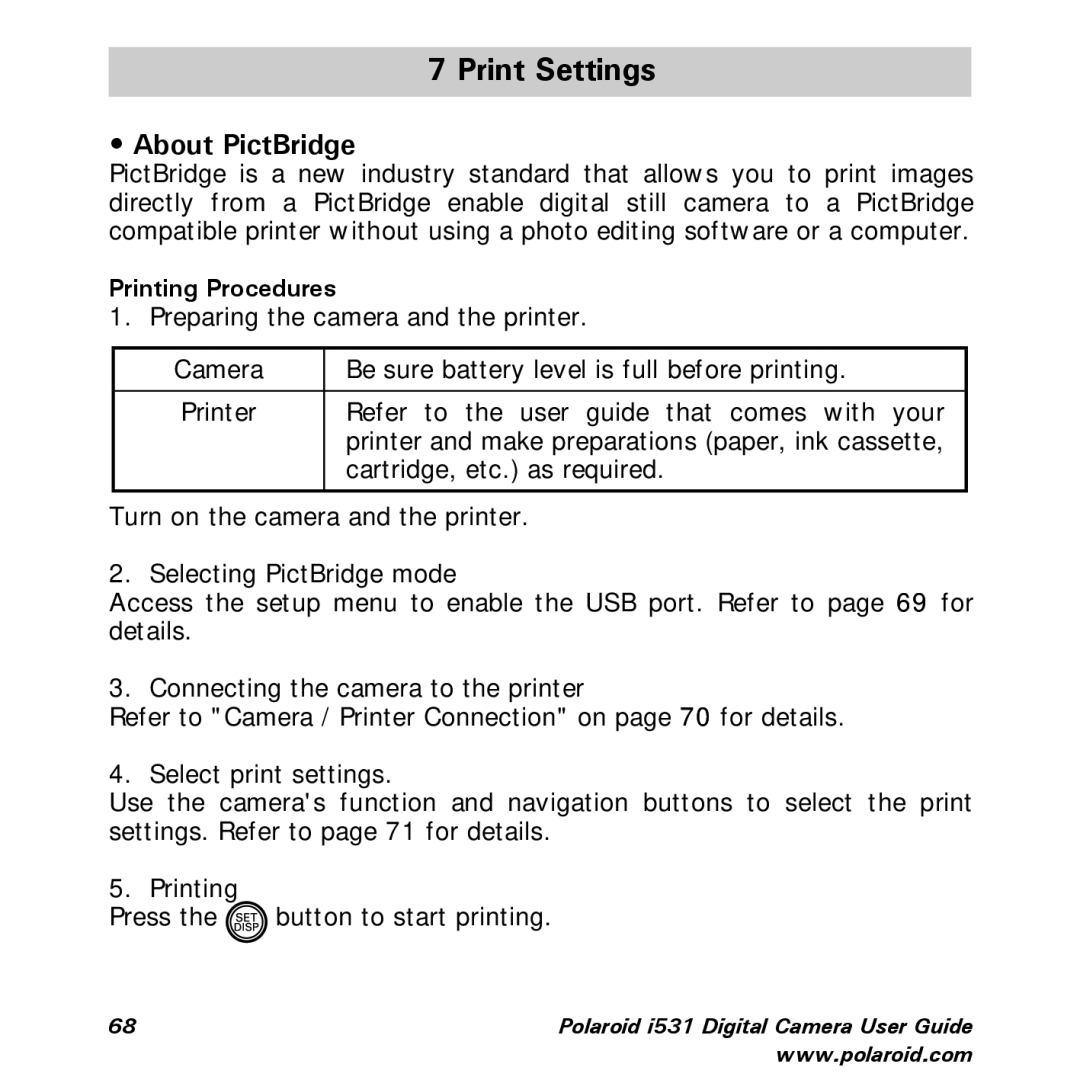 Polaroid i531 manual Print Settings, About PictBridge, Printing Procedures 