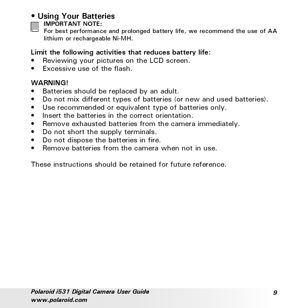 Polaroid i531 manual Using Your Batteries, Limit the following activities that reduces battery life 