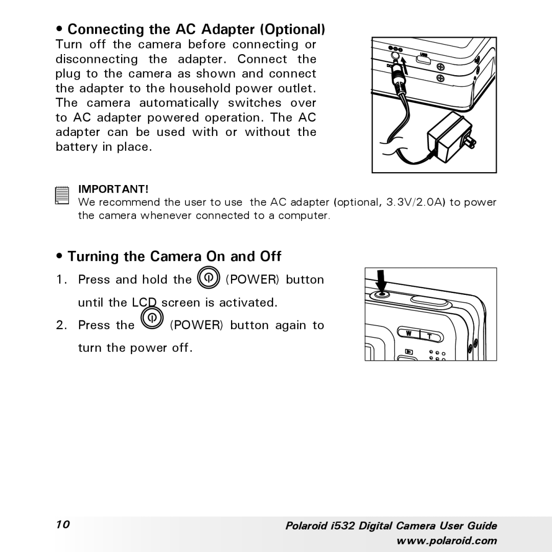 Polaroid i532 manual Connecting the AC Adapter Optional, Turning the Camera On and Off 