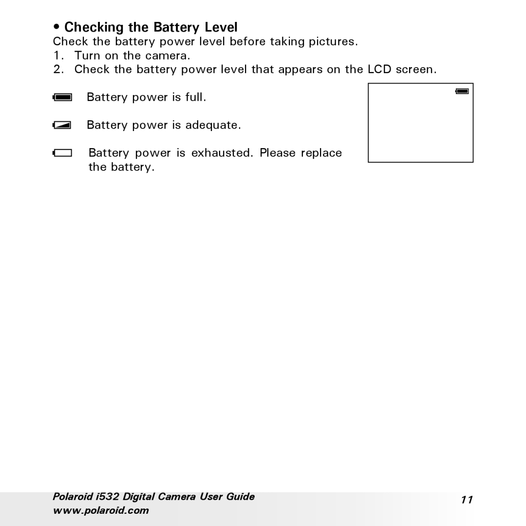 Polaroid i532 manual Checking the Battery Level 