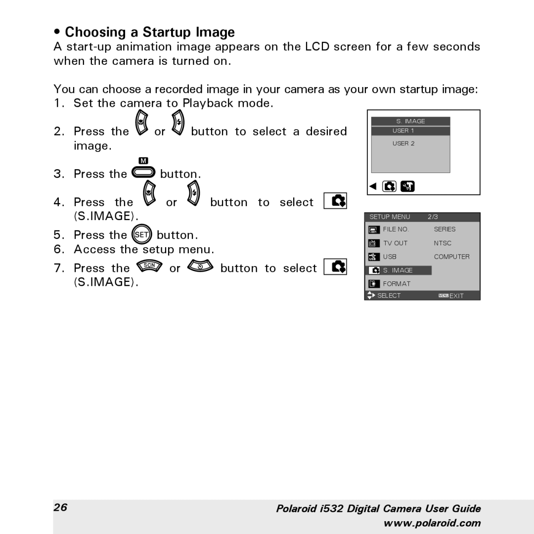 Polaroid i532 manual Choosing a Startup Image 