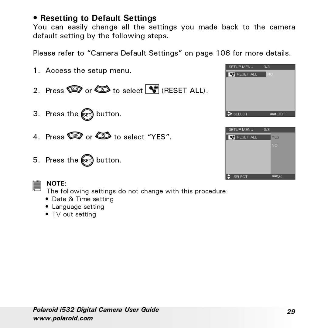 Polaroid i532 manual Resetting to Default Settings, Press To select YES 