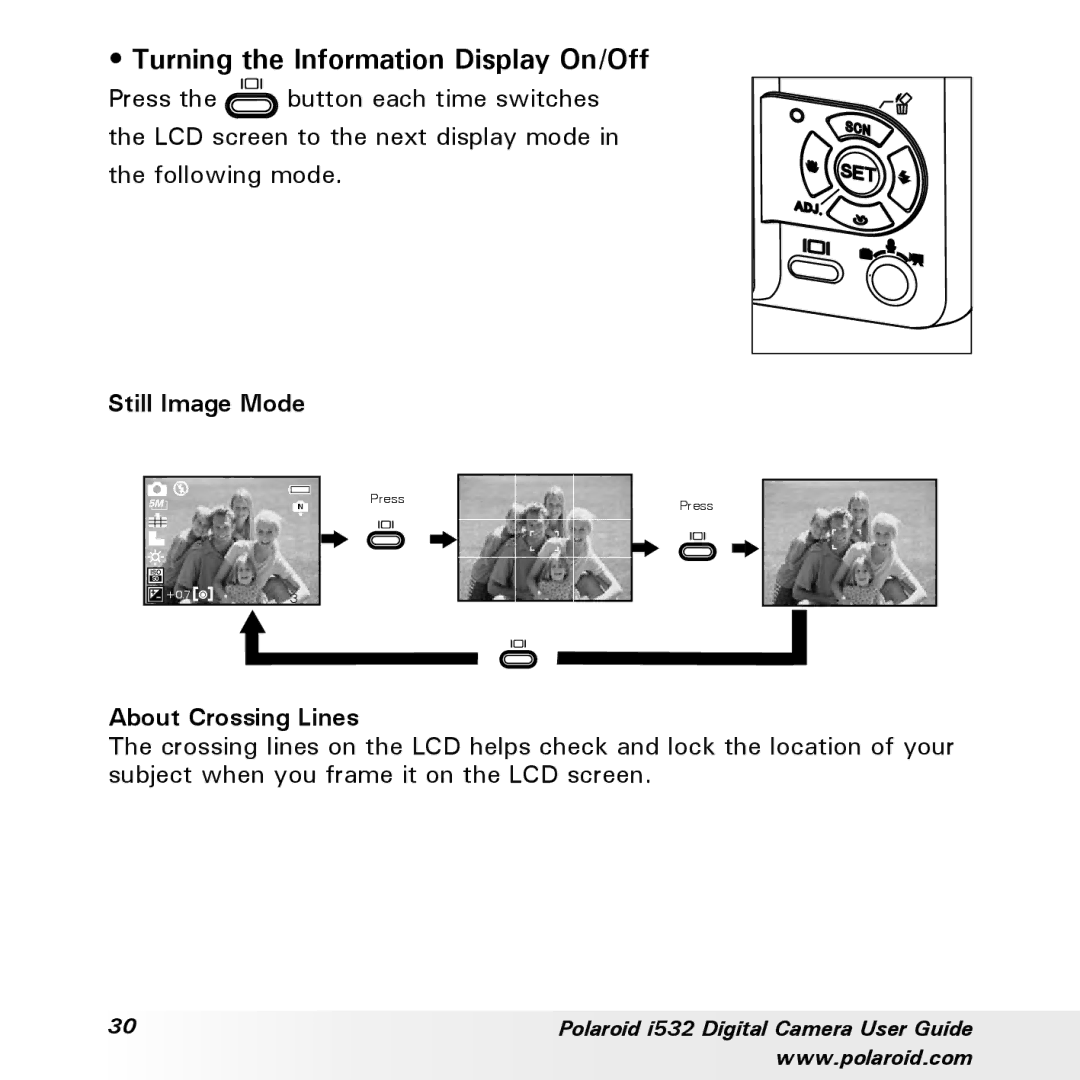 Polaroid i532 manual Turning the Information Display On/Off, Still Image Mode 