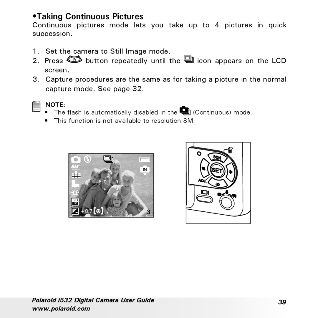 Polaroid i532 manual Taking Continuous Pictures 