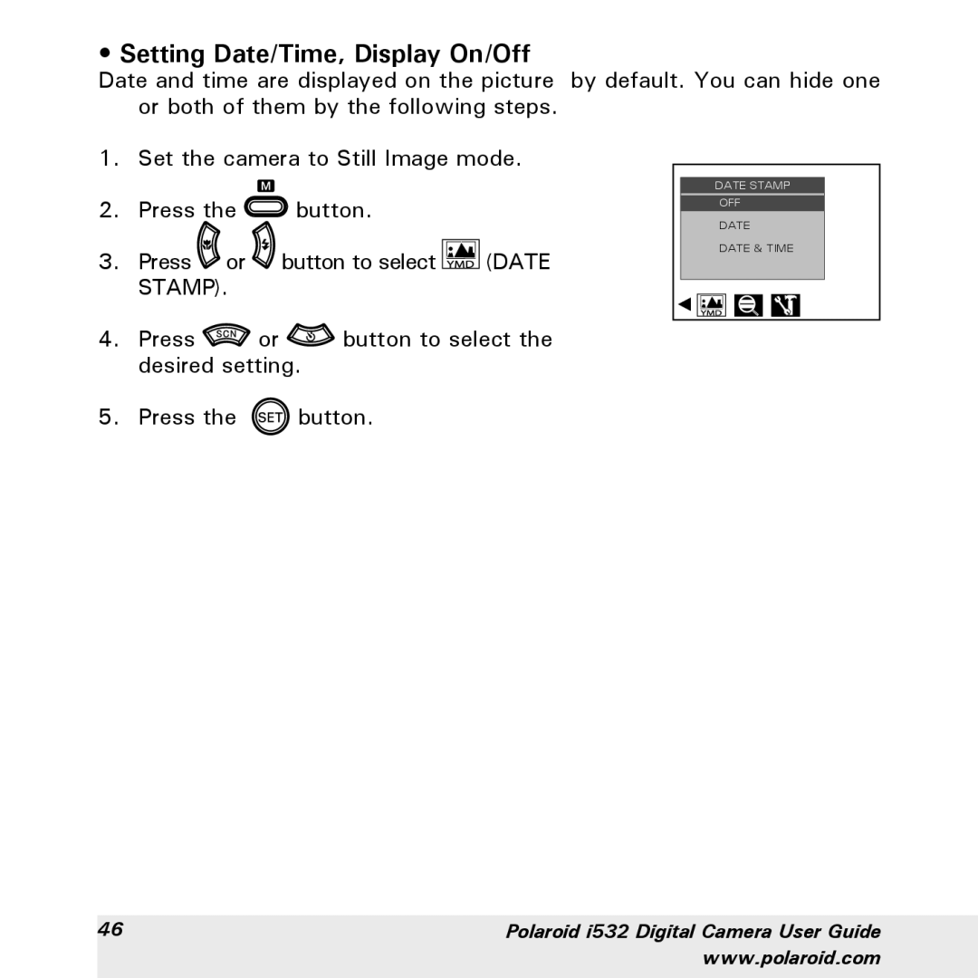 Polaroid i532 manual Setting Date/Time, Display On/Off 