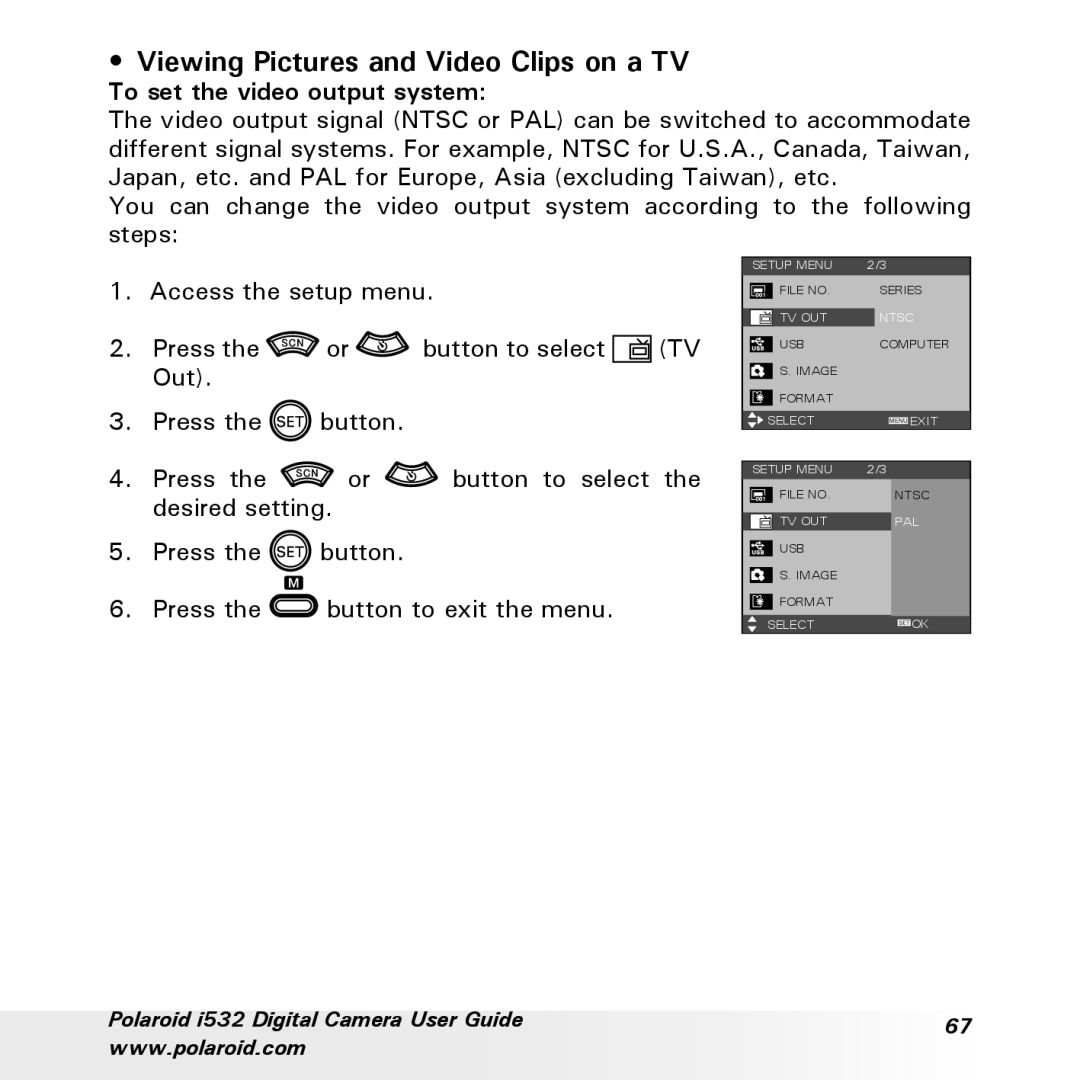 Polaroid i532 manual Viewing Pictures and Video Clips on a TV, To set the video output system 