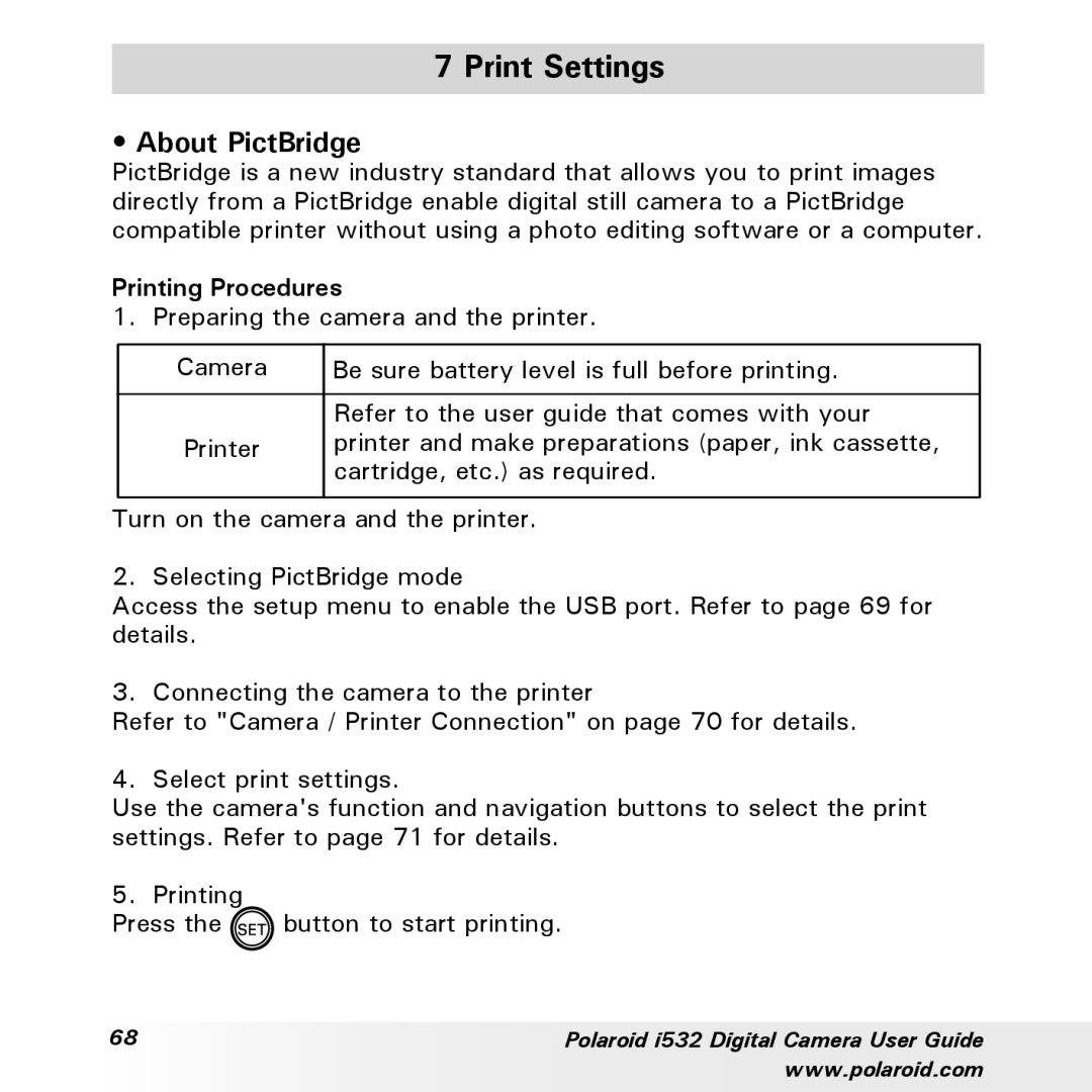 Polaroid i532 manual Print Settings, About PictBridge, Printing Procedures 