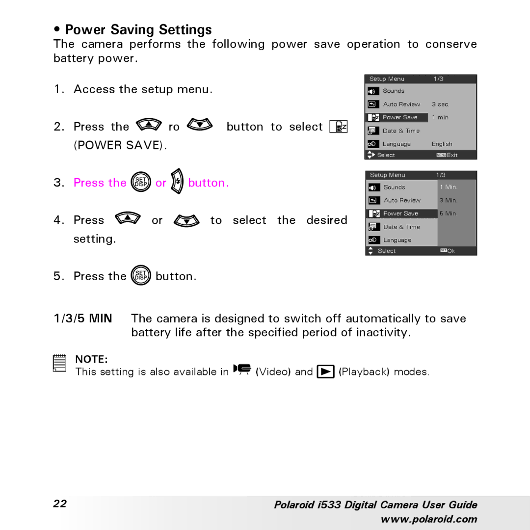 Polaroid I533 manual Power Saving Settings, Press or to select the desired setting Press the button 