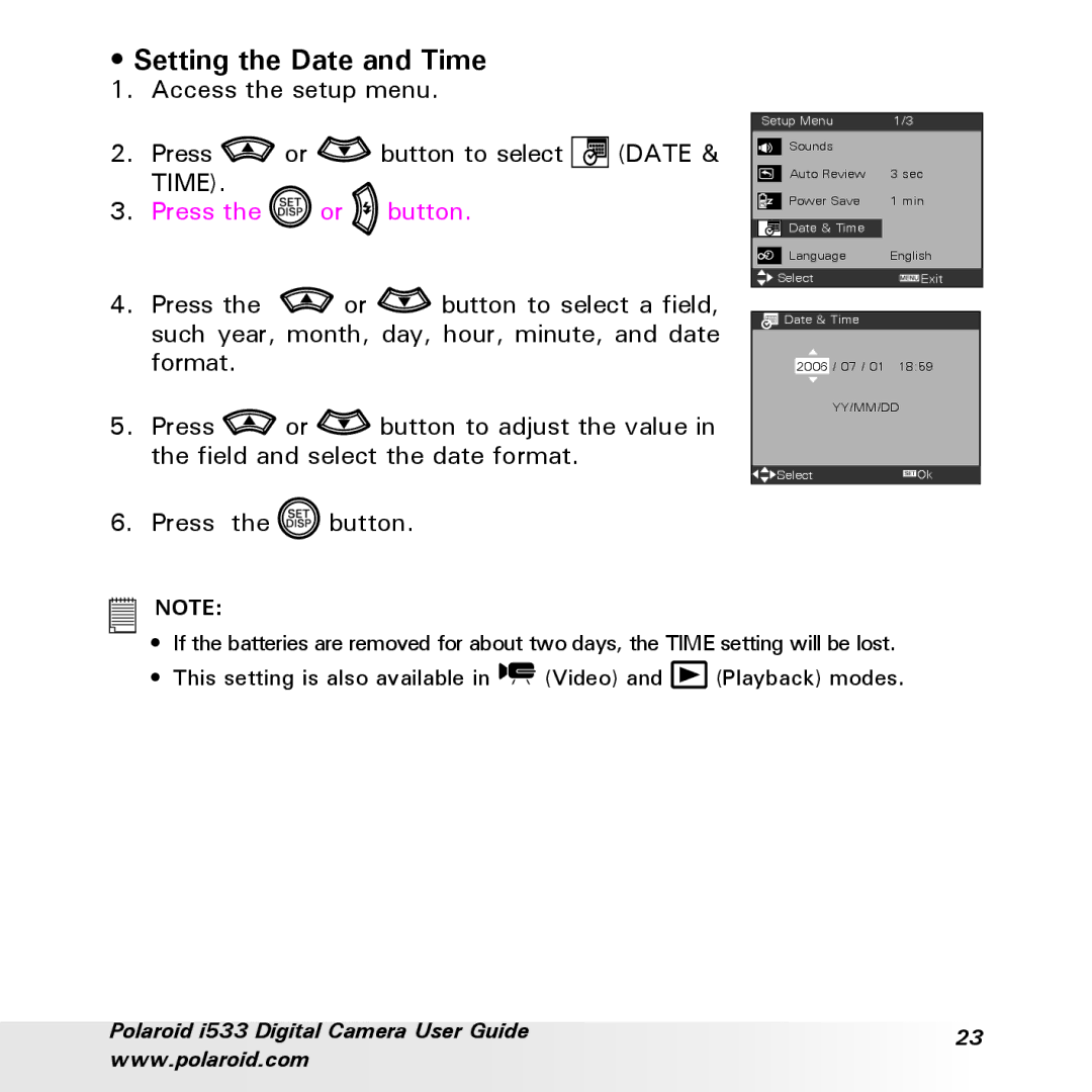 Polaroid I533 manual Setting the Date and Time 