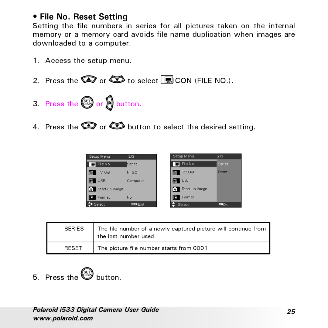 Polaroid I533 manual File No. Reset Setting, Press the or button to select the desired setting 