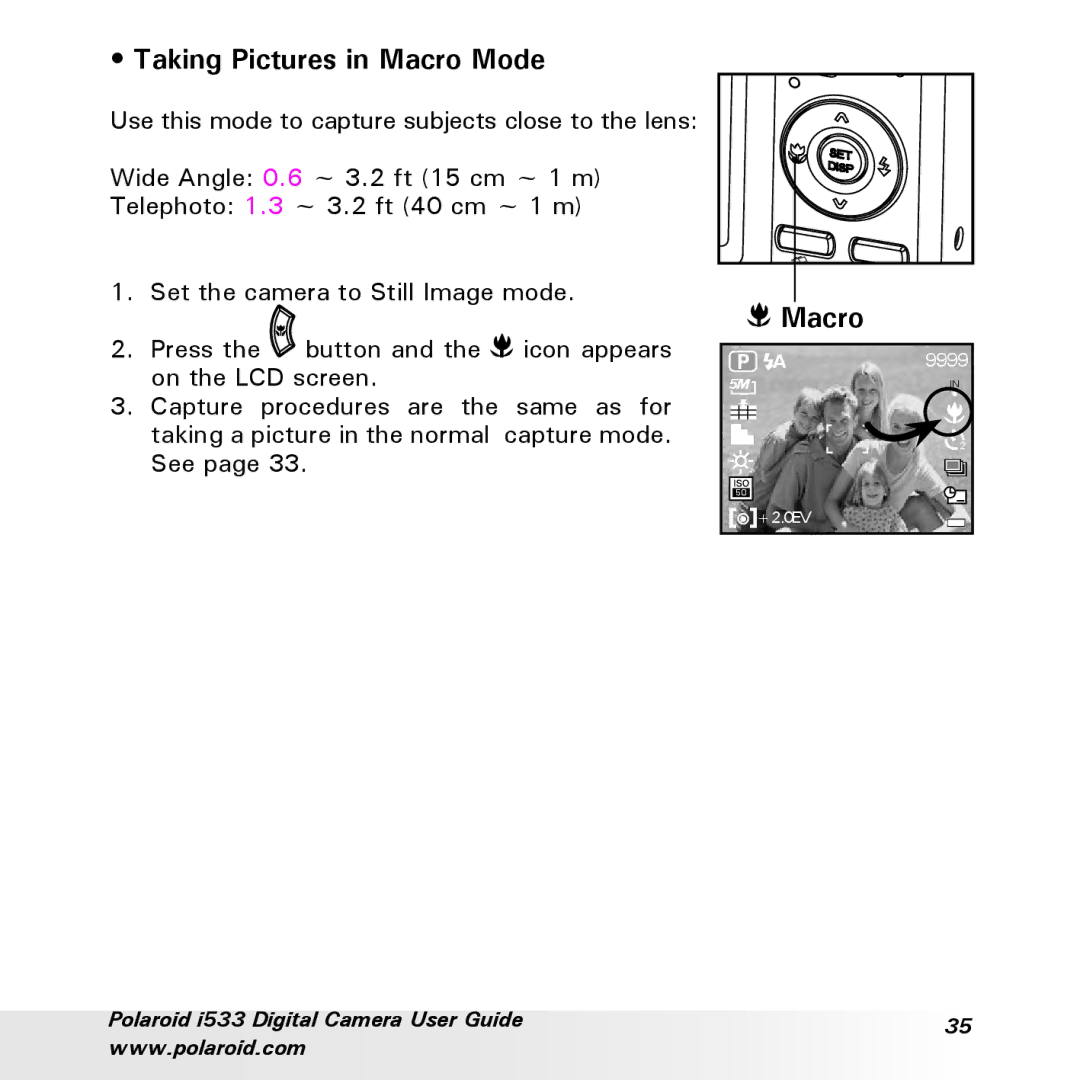 Polaroid I533 manual Taking Pictures in Macro Mode 