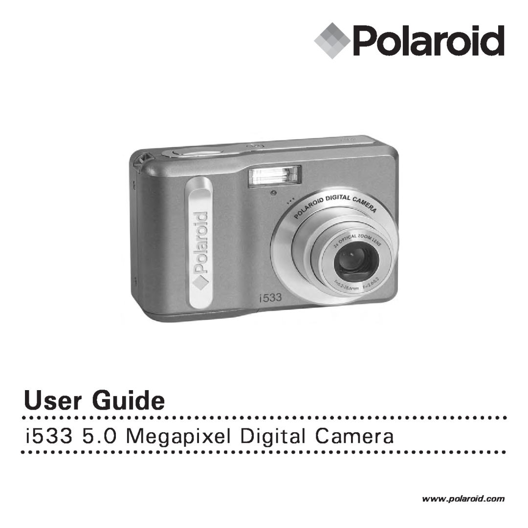 Polaroid I533 manual User Guide, i533 5.0 Megapixel Digital Camera 