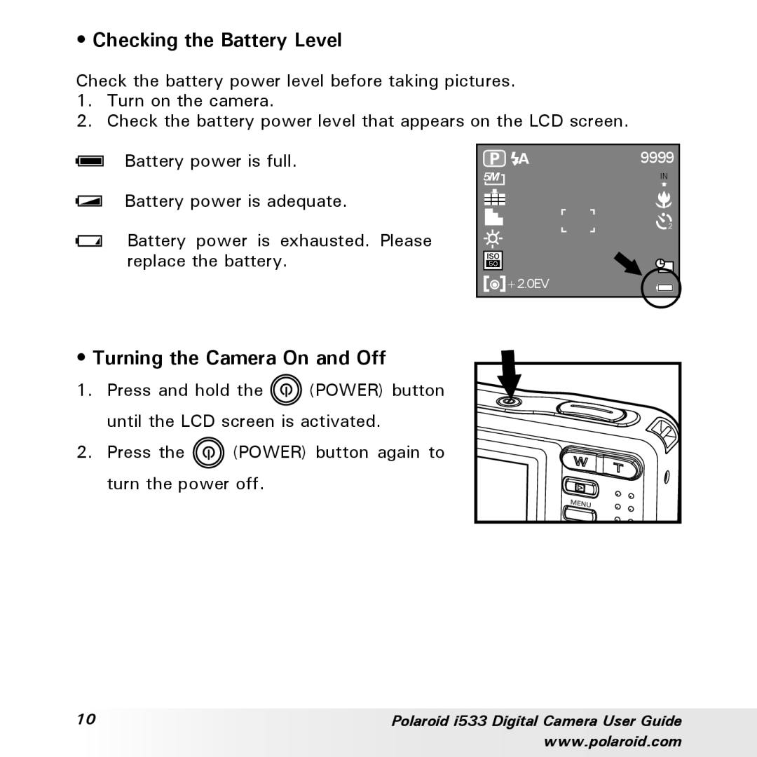 Polaroid I533 manual Checking the Battery Level, Turning the Camera On and Off 