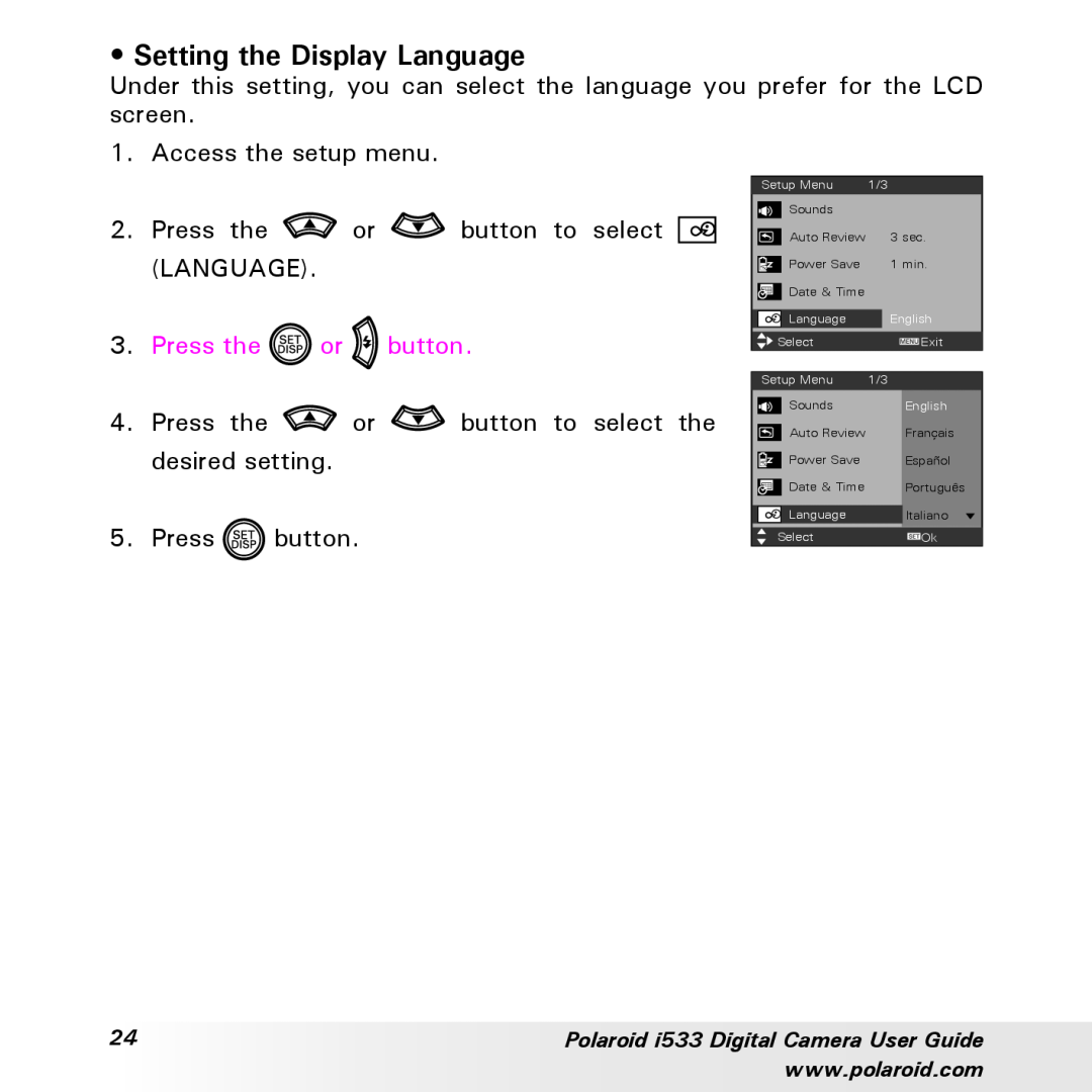 Polaroid I533 manual Setting the Display Language 