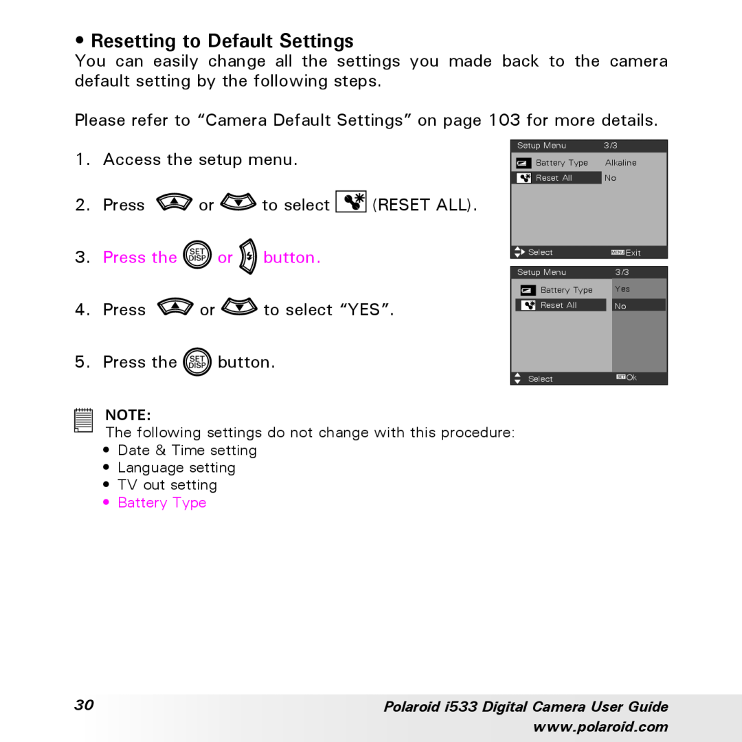 Polaroid I533 manual Resetting to Default Settings, Access the setup menu, to select “YES”, Press the, button 