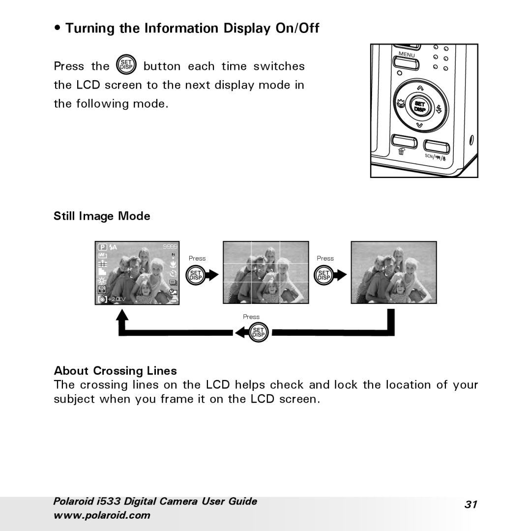 Polaroid I533 manual Turning the Information Display On/Off, Still Image Mode 
