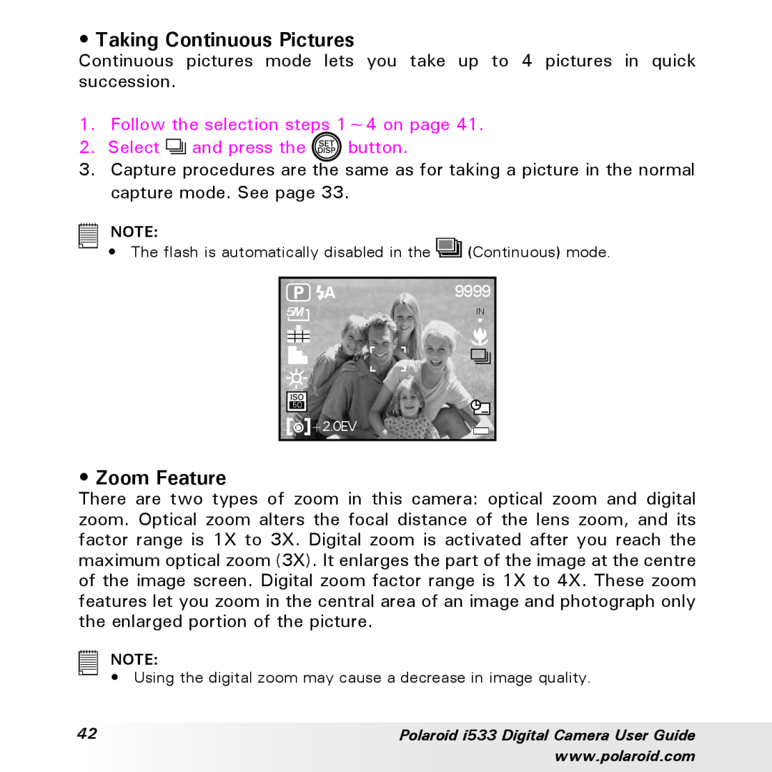 Polaroid I533 manual Taking Continuous Pictures, Zoom Feature, Follow the selection steps 1~4 on page 