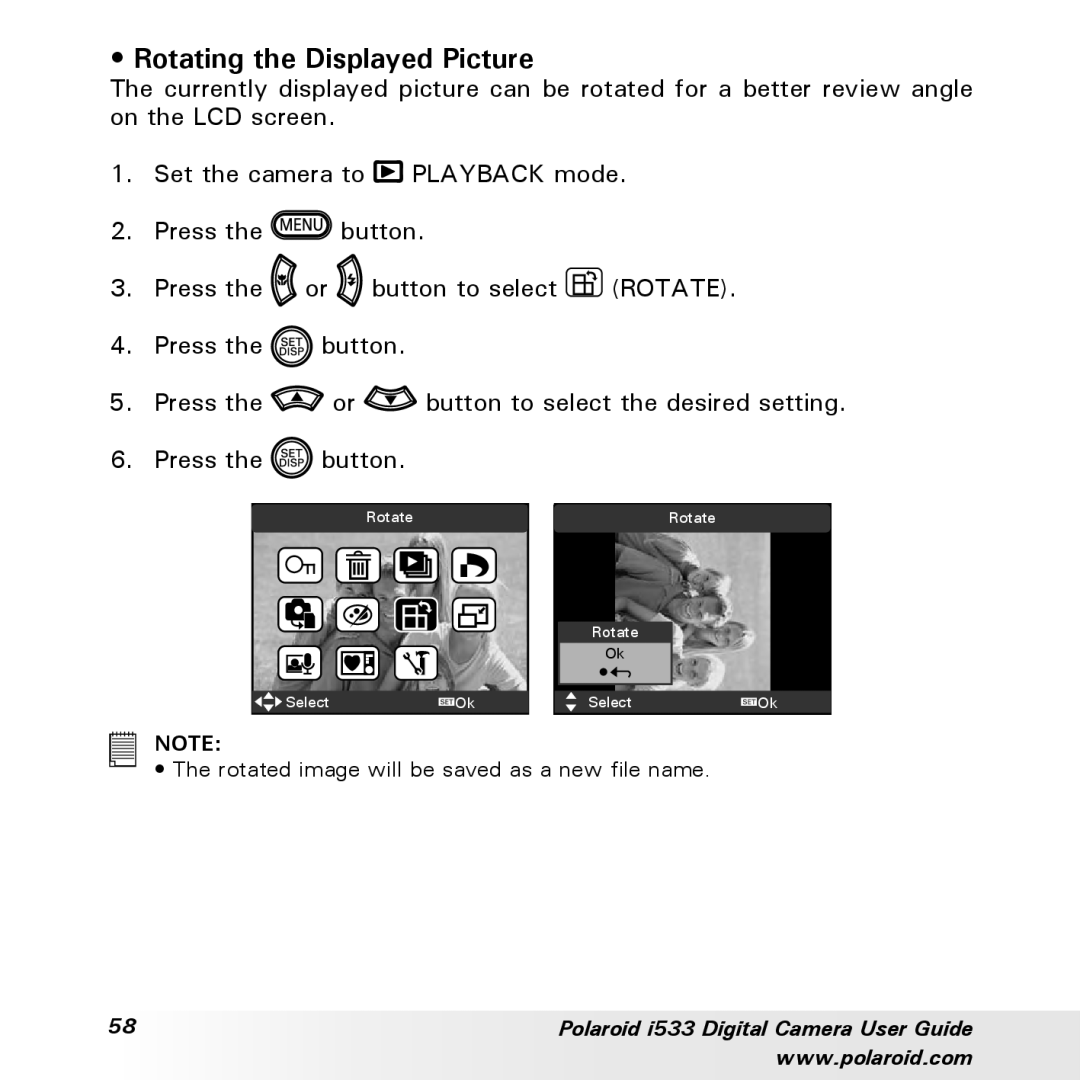 Polaroid I533 manual Rotating the Displayed Picture, The rotated image will be saved as a new file name 