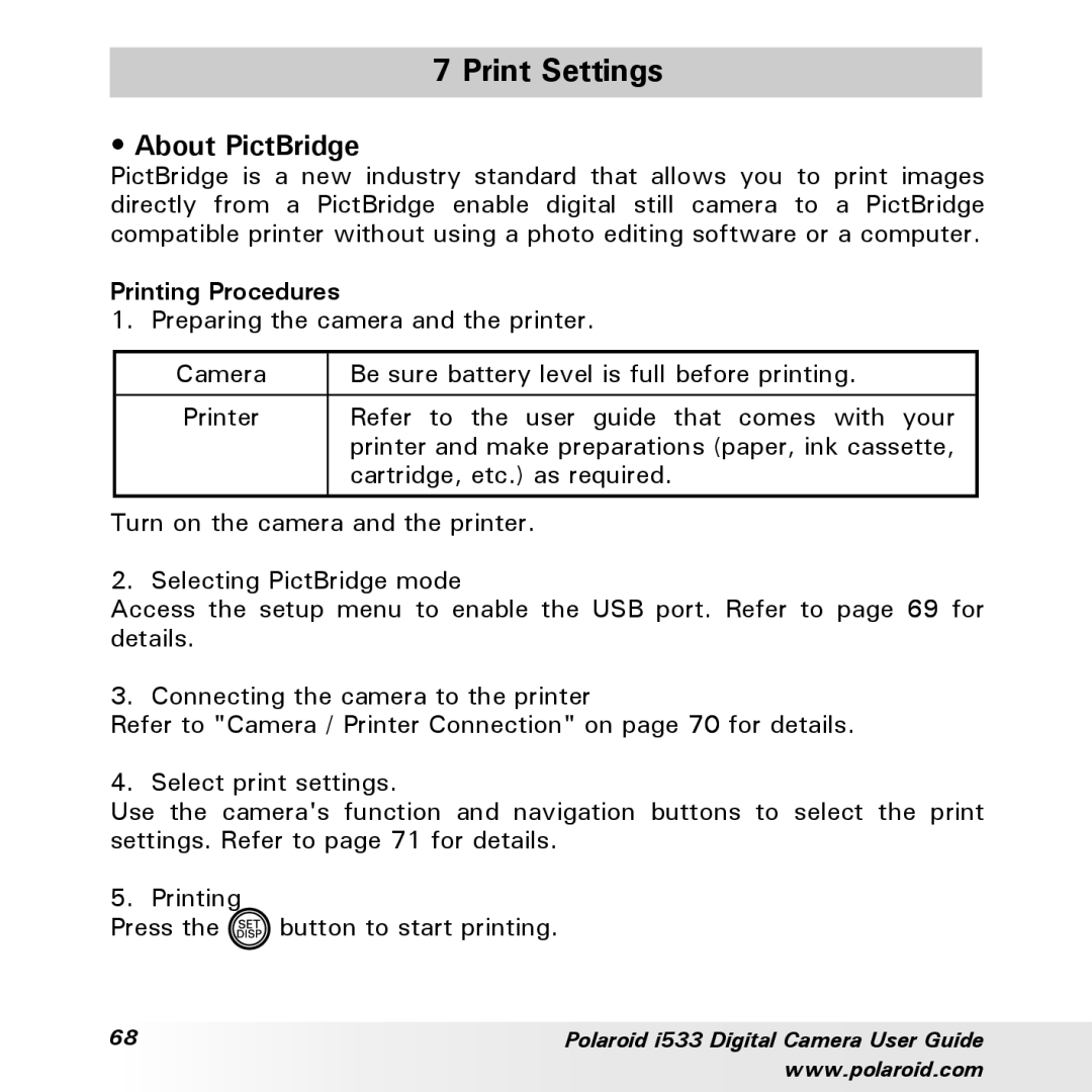 Polaroid I533 manual Print Settings, About PictBridge, Printing Procedures 