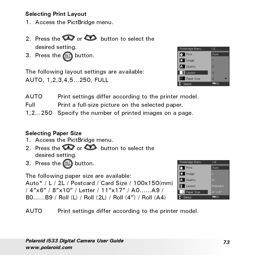 Polaroid I533 manual Selecting Print Layout, Selecting Paper Size, Press the, The following paper size are available, Auto 