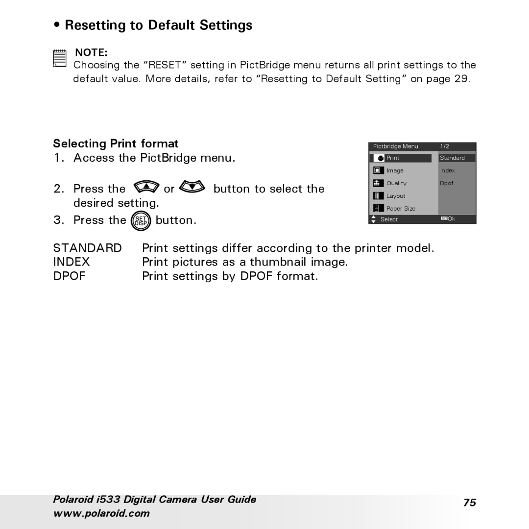 Polaroid I533 manual Selecting Print format, Resetting to Default Settings 