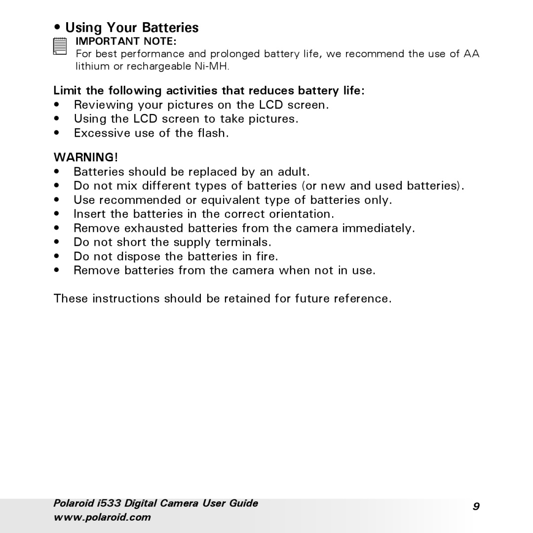 Polaroid I533 manual Using Your Batteries, Limit the following activities that reduces battery life 
