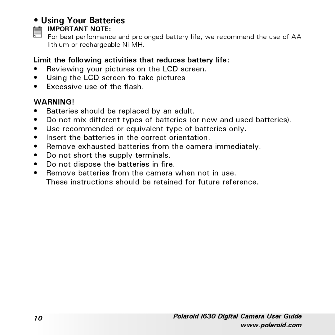 Polaroid i630 manual Using Your Batteries, Limit the following activities that reduces battery life 