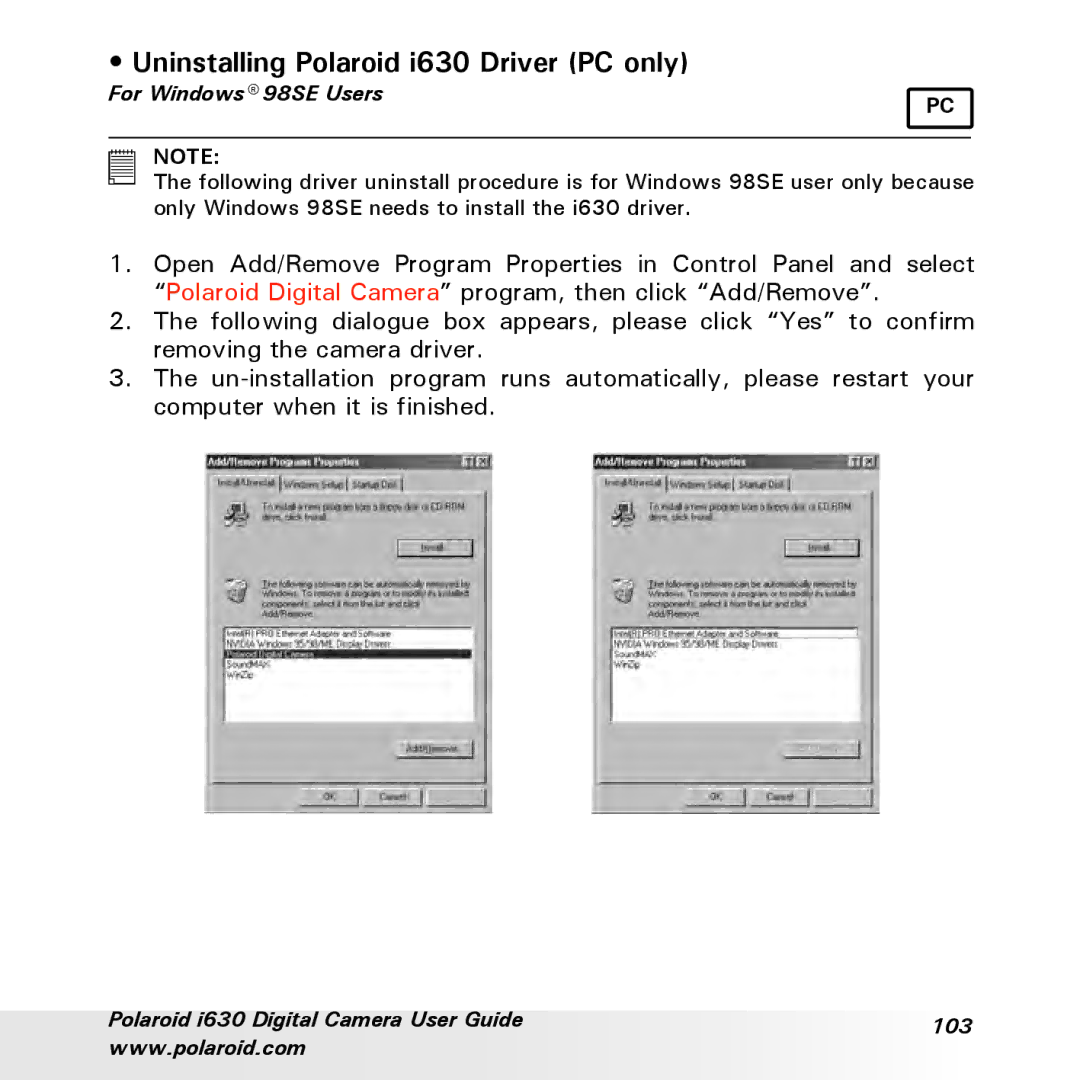 Polaroid manual Uninstalling Polaroid i630 Driver PC only, For Windows 98SE Users 